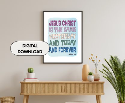 Jesus Christ The Same - Wall Art